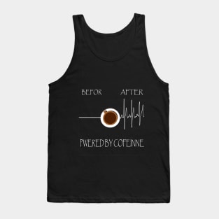 Powered by CoffeineFunny Quote Tank Top